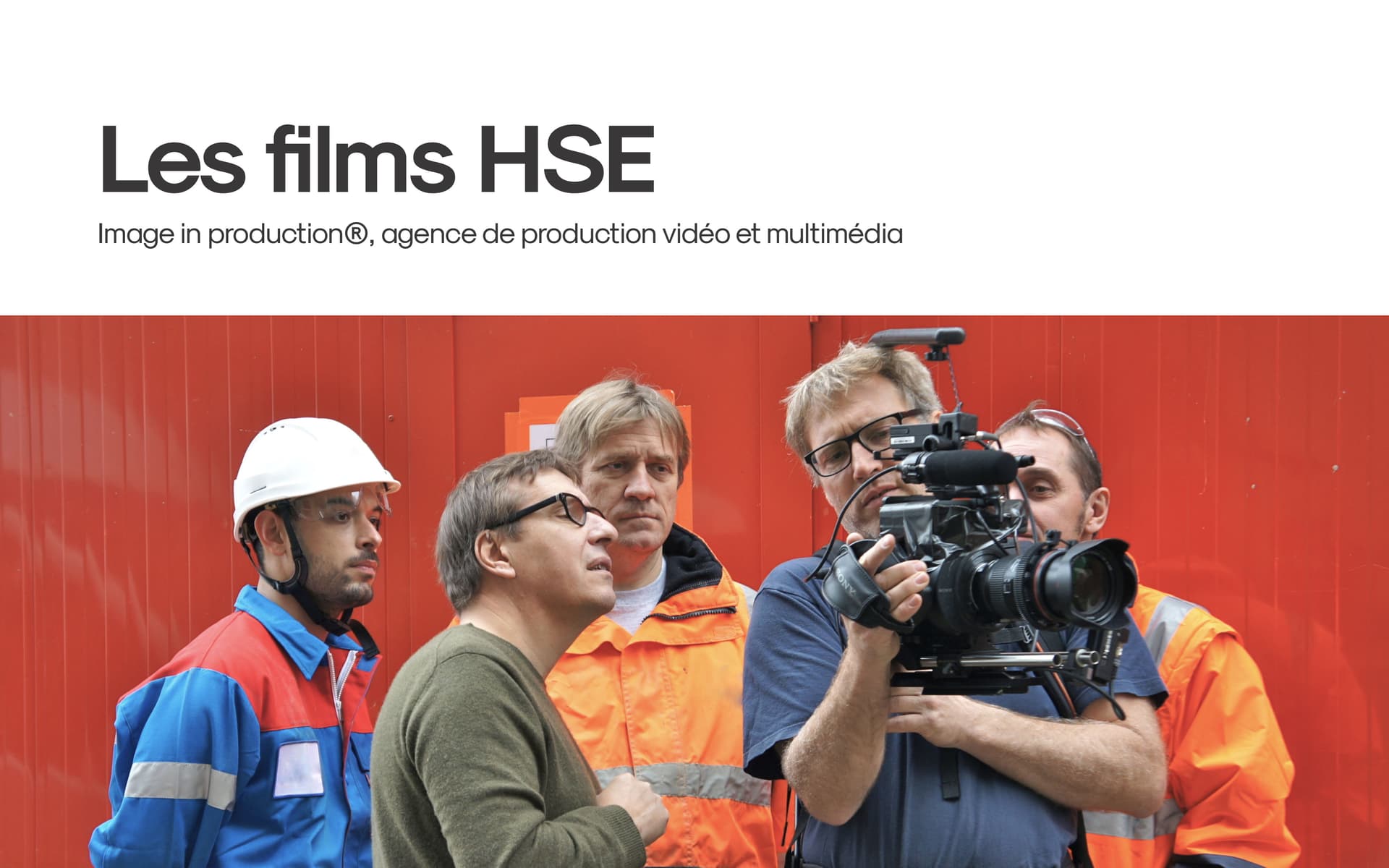 Image in Production réalise vos films HSE