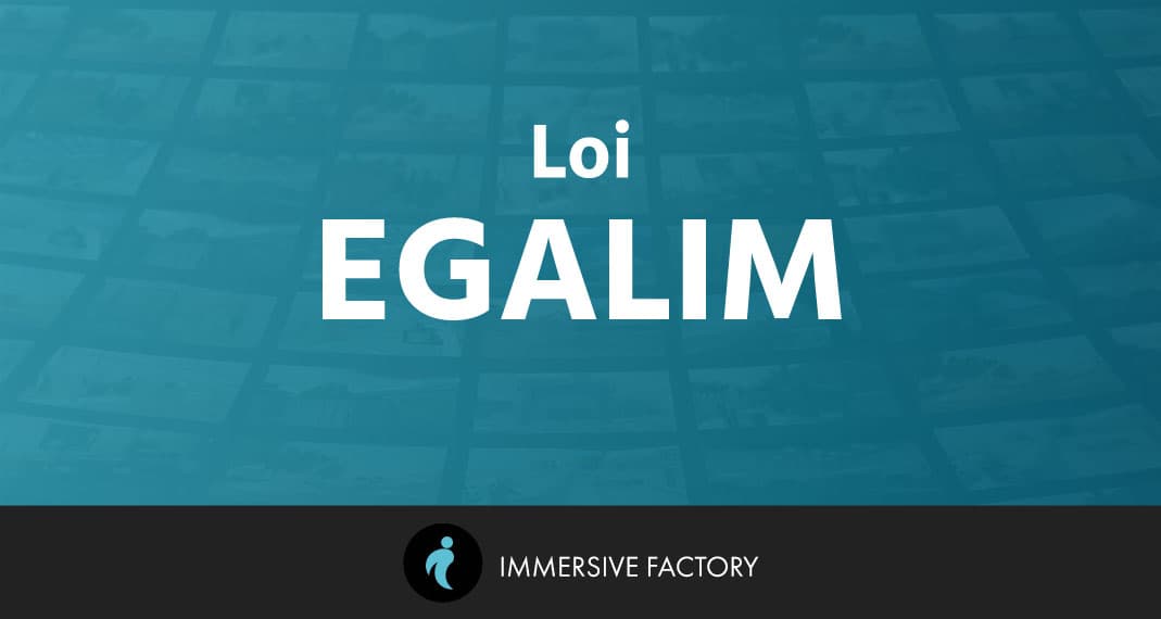 Loi EGALIM 2 : retour sur les points clés