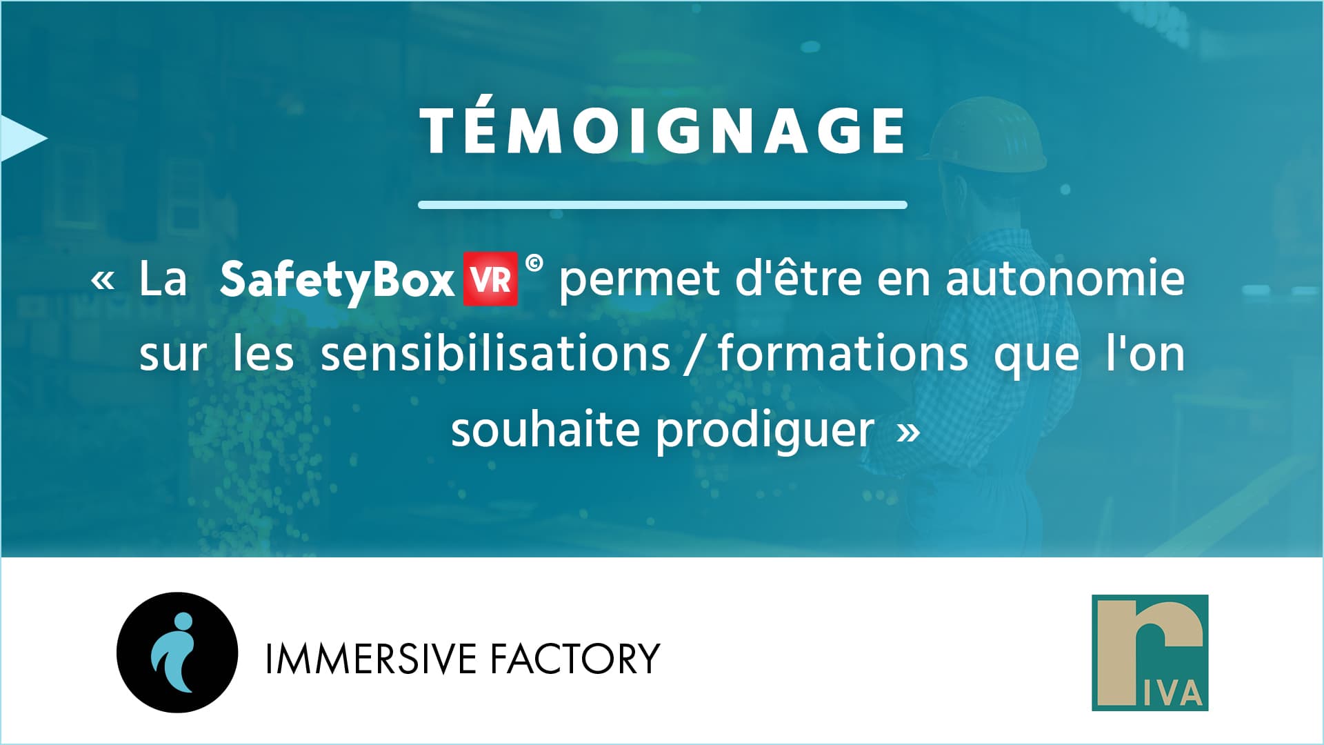 En immersion chez Riva Group