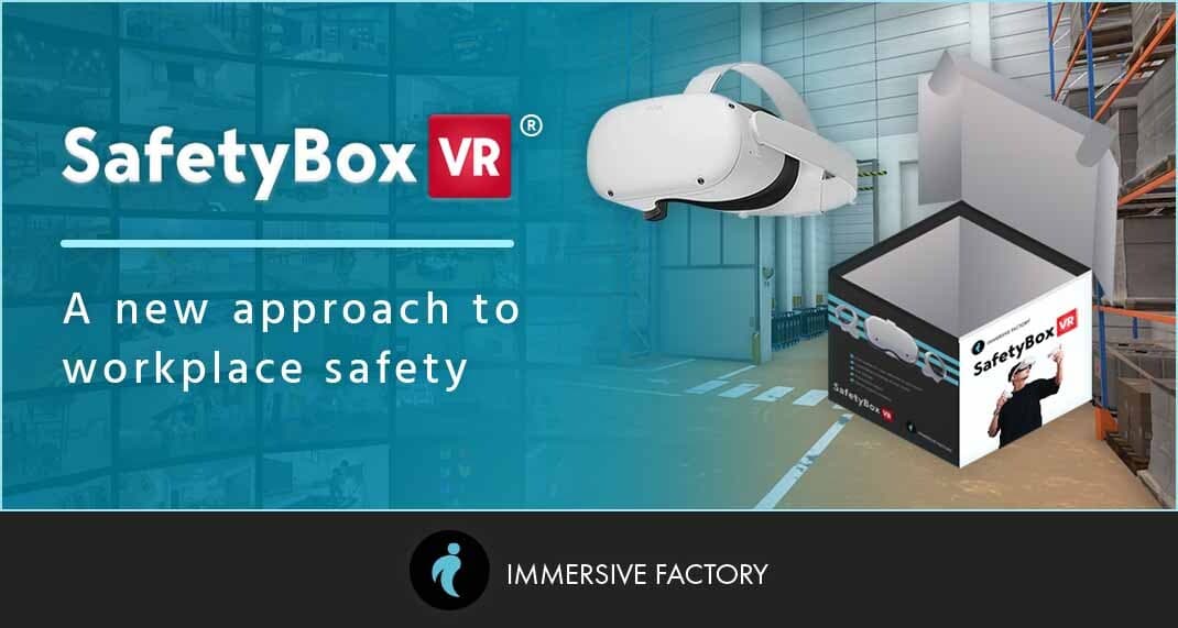 SafetyBox VR©: A new approach to workplace safety