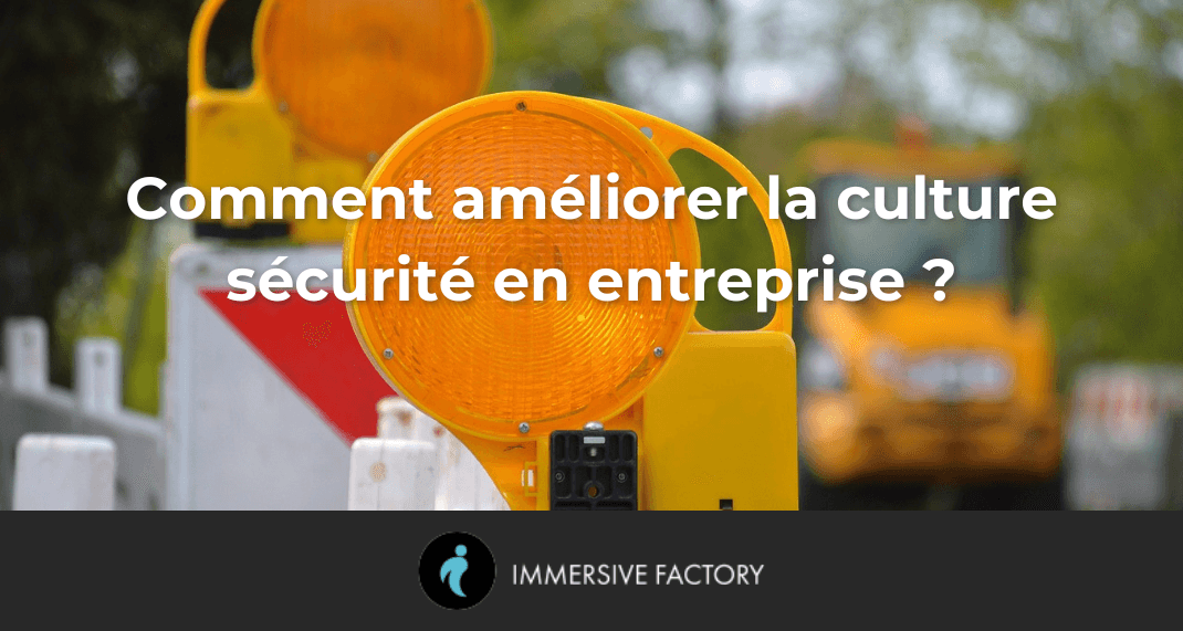 Comment améliorer la culture sécurité en entreprise : stratégies et bonnes pratiques