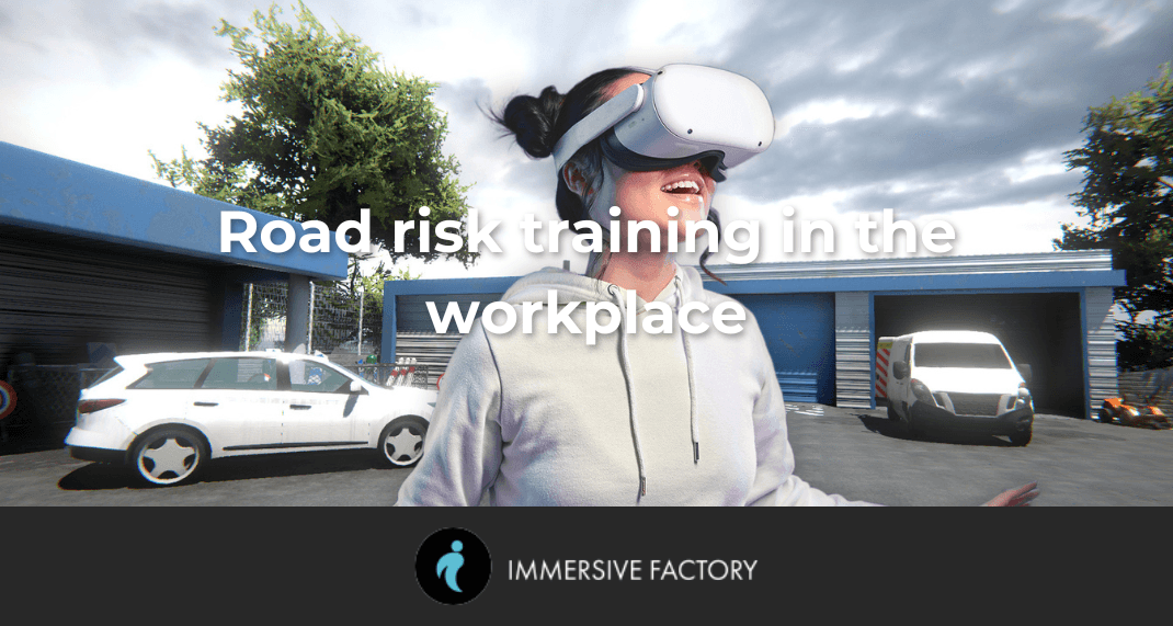 Road Risk Training in the Workplace: Reduce Accidents with Immersive Simulations