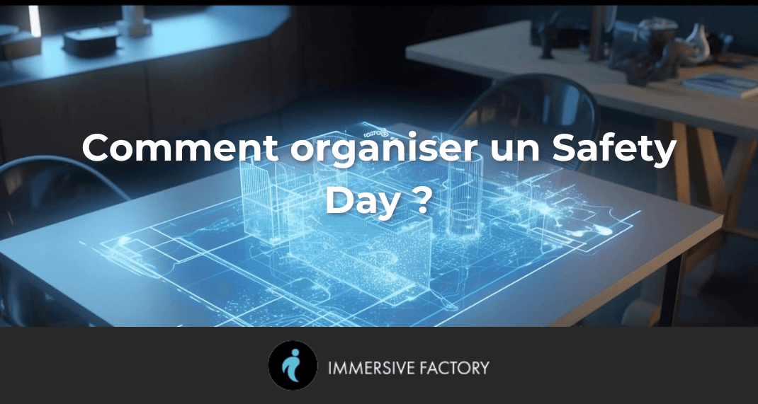 Comment organiser un Safety Day : intégrer des formations ludo-pédagogiques pour un impact maximisé
