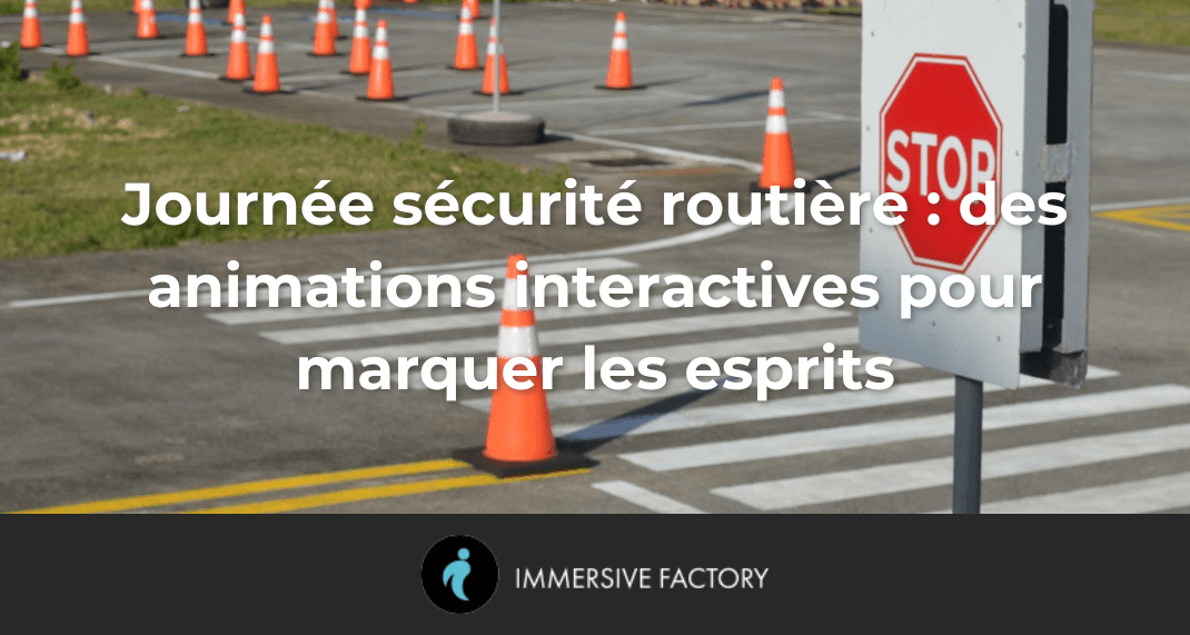 Journée sécurité routière : des animations interactives pour marquer les esprits