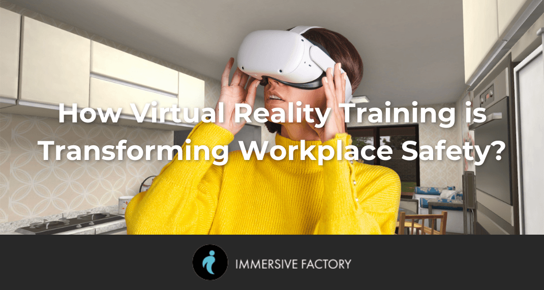 Legal Challenges in Occupational Risk Prevention: How Virtual Reality Training is Transforming Workplace Safety