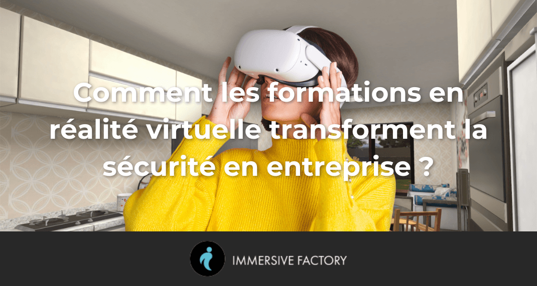 Enjeux juridiques de la prévention des risques professionnels : comment les formations en réalité virtuelle transforment la sécurité en entreprise ?