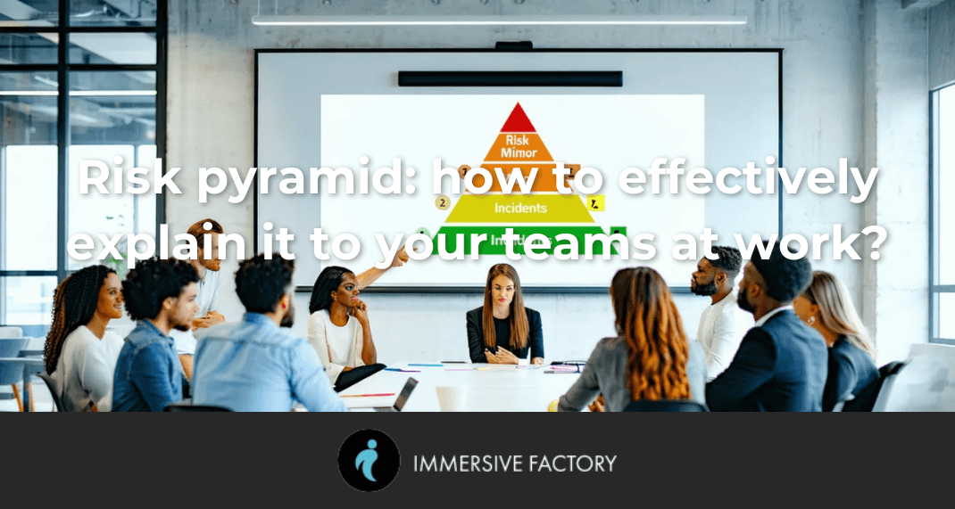 Risk Pyramid: How to Effectively Explain It to Your Teams at Work