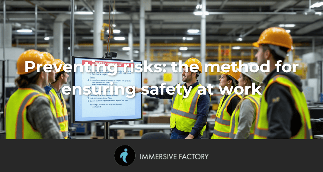 Preventing risks: The Method for Ensuring Safety at Work