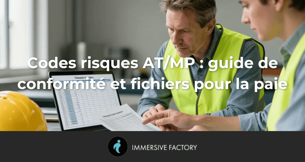 Codes risques AT/MP : guide de conformité et fichiers pour la paie