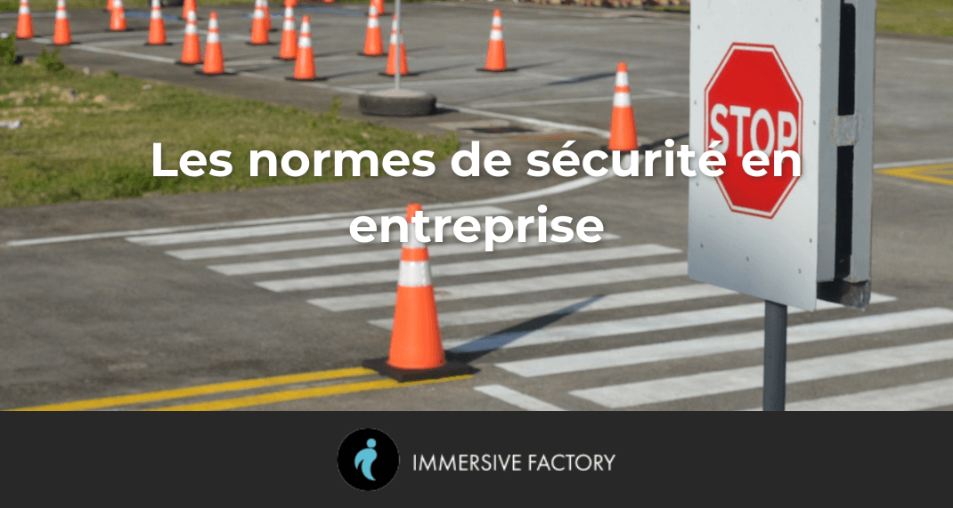 Les normes de sécurité en entreprise : guide complet pour une mise en conformité