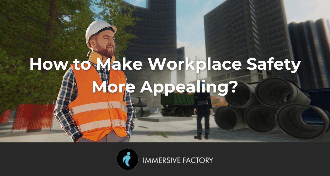 How to Make Workplace Safety More Appealing: Creative Ideas for Effective Communication