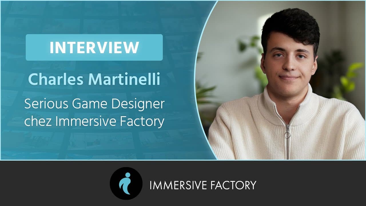 Être Serious Game Desiger chez Immersive Factory