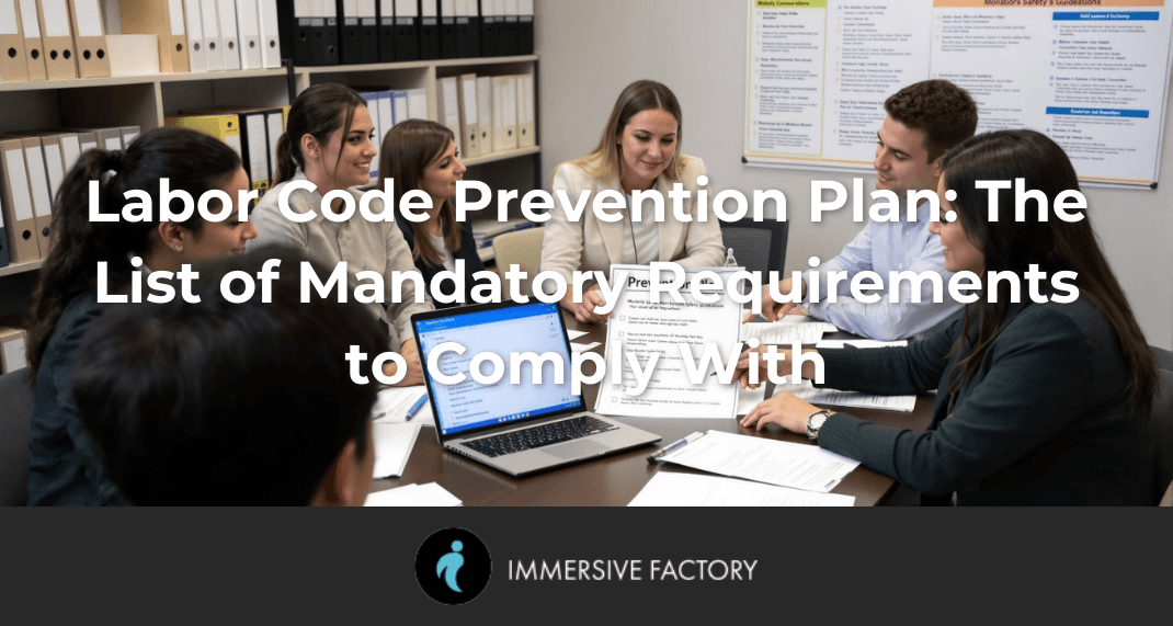Labor Code Prevention Plan: The List of Mandatory Requirements to Comply with