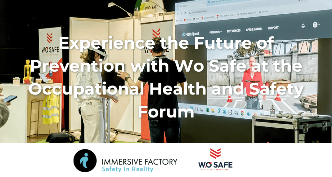 Experience the Future of Prevention with Wo Safe at the Occupational Health and Safety Forum